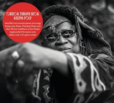 Cheick Tidiane Seck - Kelena Fôly (CD)