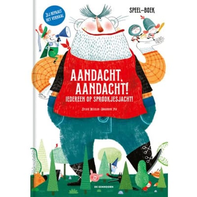 Aandacht, Aandacht! Iedereen Op Sprookjesjacht! - Sylvie Misslin