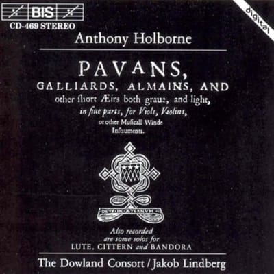 The Dowland Consort, Jakob Lindberg - Holborne: Pavans, Galliards, Almains (CD)