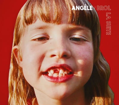 Angèle - Brol La Suite (CD)