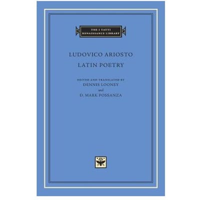 Latin Poetry - Ludovico Ariosto