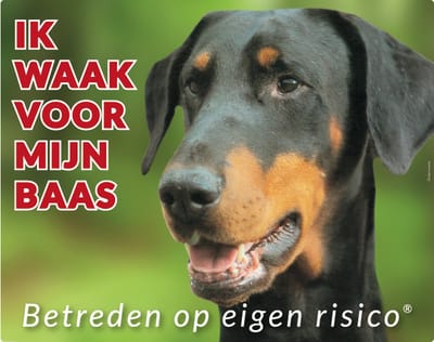 Dobermann Waakbord - Ik waak voor mijn baas