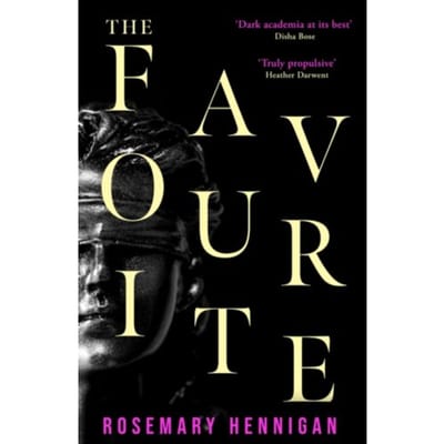 The Favourite - Rosemary Hennigan
