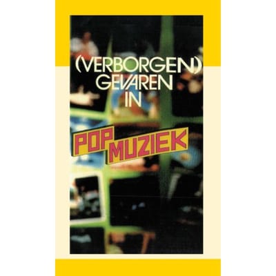 Verborgen Gevaren In Popmuziek - J.I. van Baaren