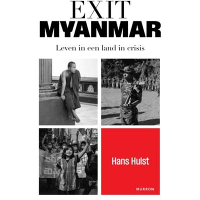 Exit Myanmar - Hans Hulst