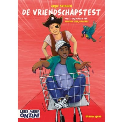 De Vriendschapstest - Lees Meer Onzin - Arne Svingen