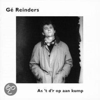 Gé Reinders - As 't d'r Op Aan Kump (CD)