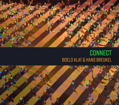 Boelo Klat & Hans Breukel - Connect (CD)