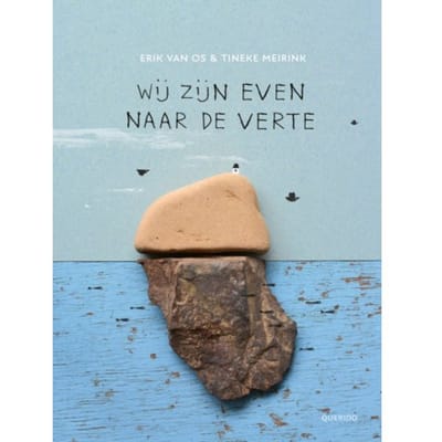 Wij Zijn Even Naar De Verte - Erik van Os