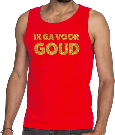 Ik ga voor Goud glitter tekst tanktop / mouwloos shirt rood heren - heren singlet Ik ga voor Goud S