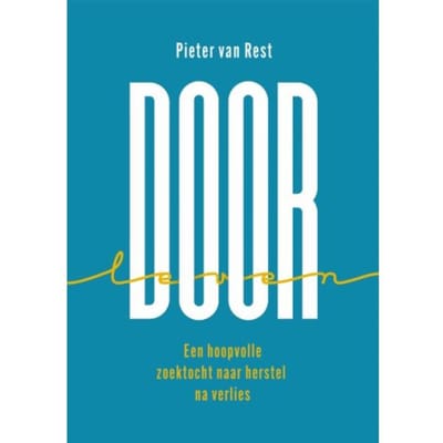 Door-Leven - Pieter van Rest