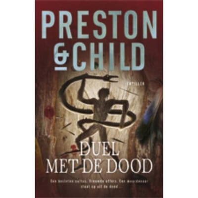 Duel Met De Dood - Pendergast - Preston & Child