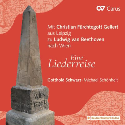 Gotthold Schwarz & Michael Schönheit - Eine Liederreise (Mit Christian Fürchtegott Gellert Aus Leipzig Zu Ludwig Van Beethoven Nach Wien) (CD)