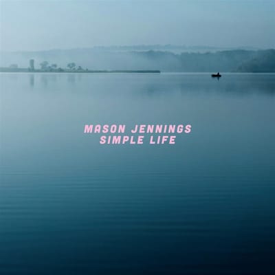 Mason Jennings - Simple Life (LP)