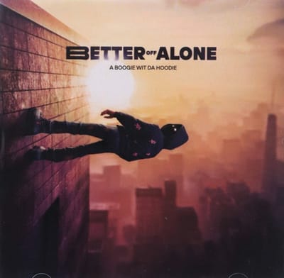 Better Off Alone