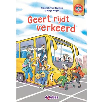 Geert Rijdt Verkeerd - Samen Lezen - Anneriek van Heugten