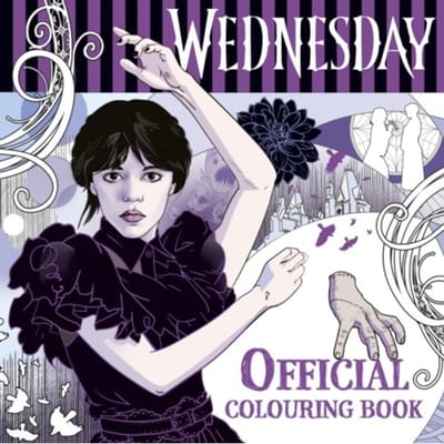 Wednesday: Official Colouring Book - Wednesday - Wednesday