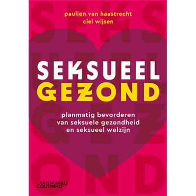 Seksueel Gezond - Paulien van Haastrecht