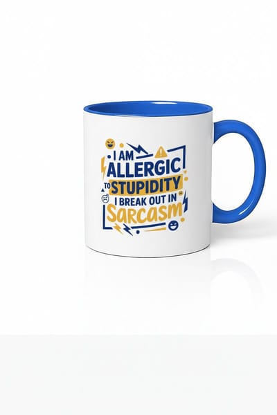 I Am Allergic to Stupidity Sarcasm Koffiemok - Unieke Designmok