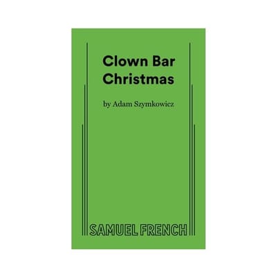 Clown Bar Christmas - Adam Szymkowicz