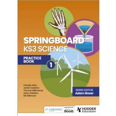 Springboard: Ks3 Science Practice Book 1 - Adam Boxer