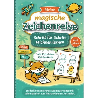 Meine Magische Zeichenreise: Schritt Für Schritt Zeichnen Lernen Für Kinder Ab 6 Jahren - Bernd Raßtal