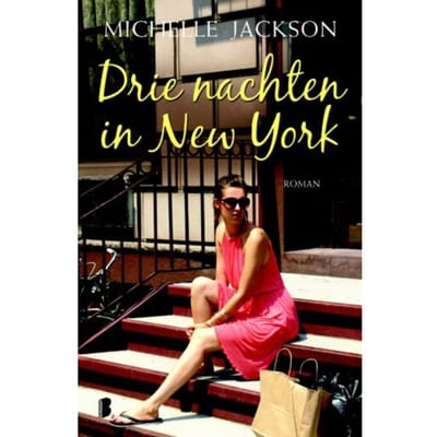 Drie Nachten In New York - Michelle Jackson