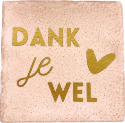 Lottea Tegeltje met tekst ´Dank je wel´ - tegeltje, tegeltjes met tekst, tegeltjes met spreuken, bedankt cadeau