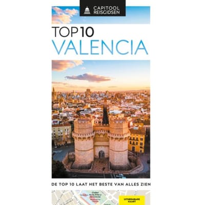 Valencia - Capitool Reisgidsen Top 10 - Capitool