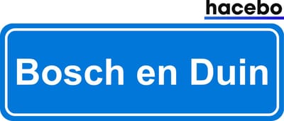 Hacebo - Plaatsnaam Sticker - 29x10 CM - Bosch en Duin sticker - Verkeersborden sticker - grappige cadeaus - Bosch en Duin