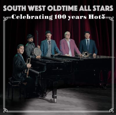 South West Oldtime All Stars - Celebrating 100 Years Hot5 (CD)