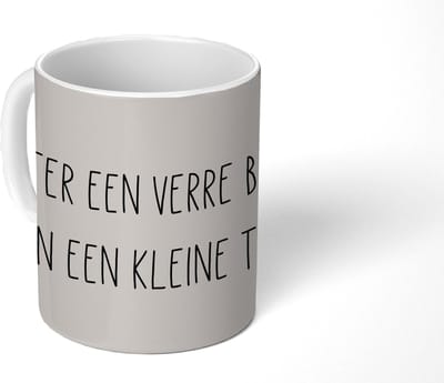 Mok - Koffiemok - Tekst - Quotes - Beter een verre buur, dan een kleine tuin - Tuin - Buren - Mokken - 350 ML - Beker - Koffiemokken - Theemok - Mok met tekst