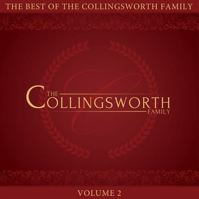 The Collingsworth Family - The Best Of The Collingsworth Family Volume 2 (CD)