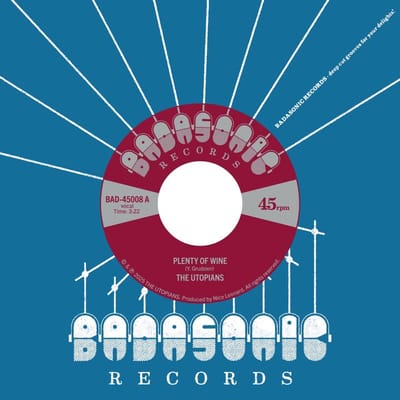 The Utopians - Plenty Of Wine (7" Single)