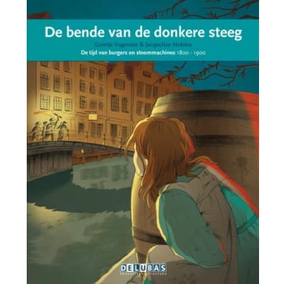 De Bende Van De Donkere Steeg / De Grondwet - Terugblikken Leesboeken - Greetje Vagevuur