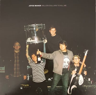 Joyce Manor - Million Dollars To Kill Me (LP)