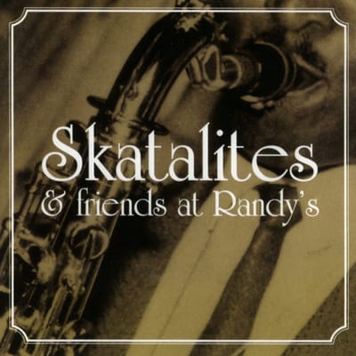 Skatalites & Friends - Skatalites & Friends At Randy (CD)