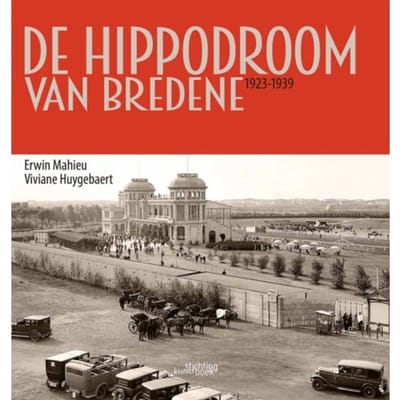 De Verdwenen Hippodroom Van Bredene