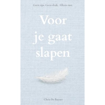 Voor Je Gaat Slapen - Chris De Buyser