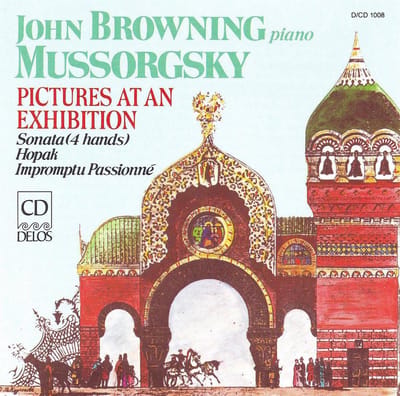 Mussorgsky: Pictures at an Exhibition / John Browning
