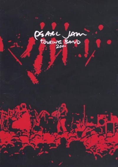 Pearl Jam - Touring Band 2000
