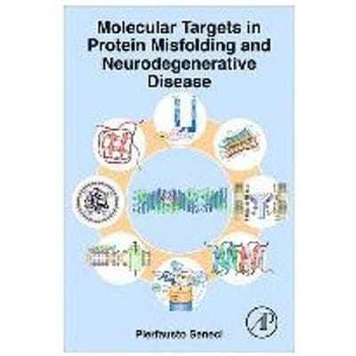 Molecular Targets In Protein Misfolding And Neurodegenerative Disease - Seneci, Pierfausto