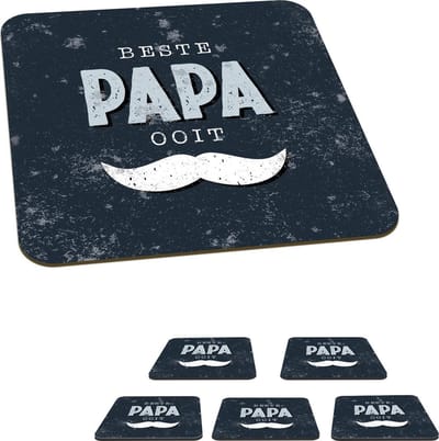 Onderzetters voor glazen - Cadeau Vaderdag - Spreuken - Quote - Papa - Beste papa ooit - 10x10 cm - Glasonderzetters - 6 stuks