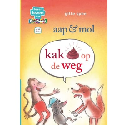 Aap En Mol. Kak Op De Weg - Leren Lezen Met Kluitman - Gitte Spee