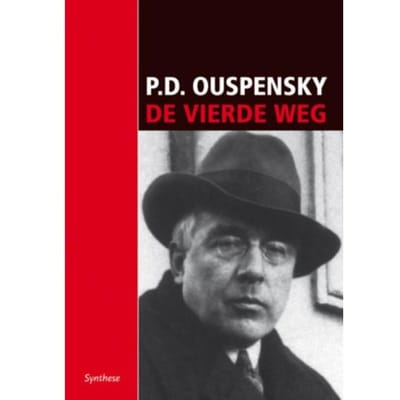 De Vierde Weg - P.D. Ouspensky