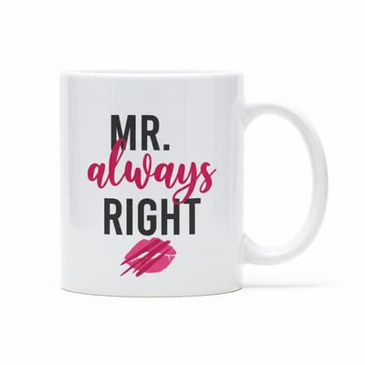 330ml Mr. Always Right Mok – Grappig Romantisch Cadeau voor Hem – Koffie & Theebeker met Kusprint