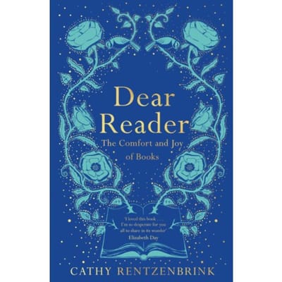 Dear Reader - Cathy Rentzenbrink