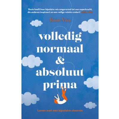 Volledig Normaal En Absoluut Prima - Rosie Viva