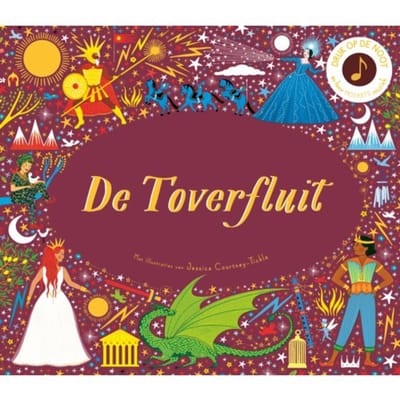 De Toverfluit - Muziekverhalen - Jessica Courtney-Tickle