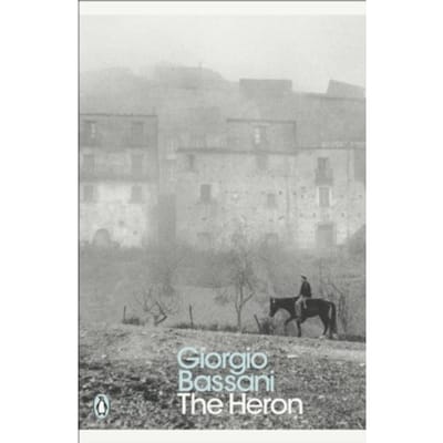 The Heron - Penguin Modern Classics - Giorgio Bassani
